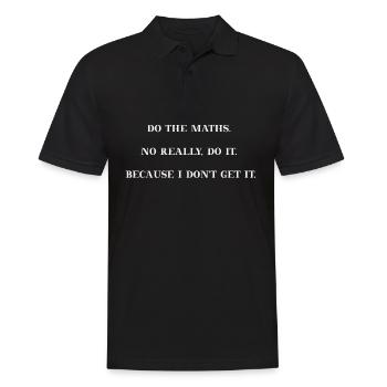 Math Do the maths funny gift idea funny - Men's Polo Shirt - black - Front - Kai (181cm)