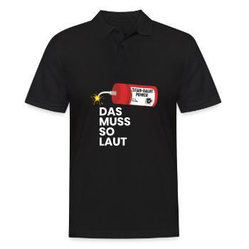Das Muss So Laut Böller Titan Salut Feuerwerk Pyro - Männer Poloshirt - Schwarz - Vorne - Kai (181cm)