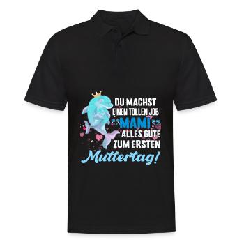 Du machst einen tollen Job mama erster Muttertag - Männer Poloshirt - Schwarz - Vorne - Kai (181cm)