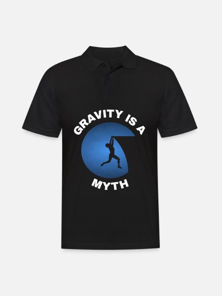 Gravity is a myth - Men's Polo Shirt - black