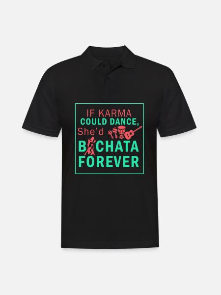Bachata, Bachata baile, Bachata Geburtstag - Männer Poloshirt - Schwarz