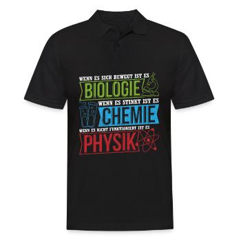 Wenn Es Sich Bewegt Ist Es Biologie Chemie Physik - Männer Poloshirt - Schwarz - Vorne - Kai (181cm)