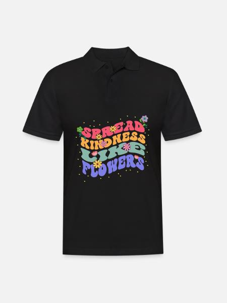 Spreading Kindness Like Flowers Bloom - Men's Polo Shirt - black