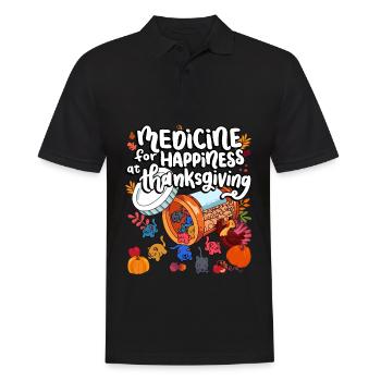 Medicine For Happiness On Thanksgiving - Men's Polo Shirt - black - Front - Kai (181cm)