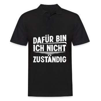 Beamter - Dafür Bin Ich Nicht Zuständig Geschenk - Männer Poloshirt - Schwarz - Vorne - Kai (181cm)