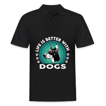Dog Hund Dobermann Life is better - Männer Poloshirt - Schwarz - Vorne - Kai (181cm)