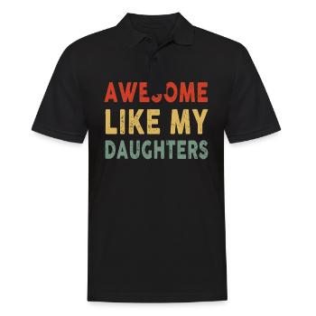 Awesome Like My Daughters Father's day Gift - Men's Polo Shirt - black - Front - Kai (181cm)