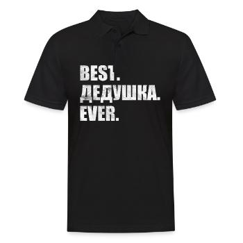Best. Дедушка. ever. лучший. дедушка. навсегда. - Men's Polo Shirt - black - Front - Kai (181cm)