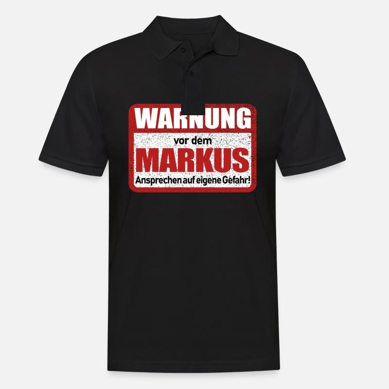 Markus Name Lustiges Warnschild - Männer Poloshirt - Schwarz
