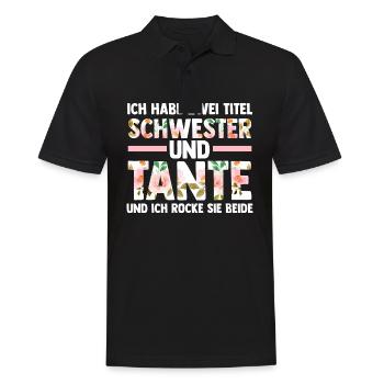 Ich Habe Zwei Titel Schwester Und Tante - Männer Poloshirt - Schwarz - Vorne - Kai (181cm)