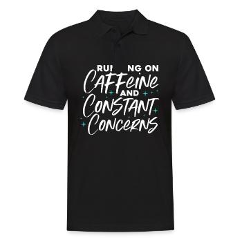 running on caffeine and constant concerns Design - Männer Poloshirt - Schwarz - Vorne - Kai (181cm)