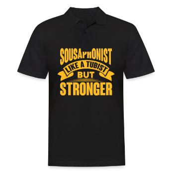 Sousaphonist Like A Tubist But Stronger Sousaphone - Men's Polo Shirt - black - Front - Kai (181cm)