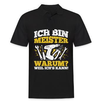 Ich Bin Meister, Warum Weil Ich's Kann Meistertite - Männer Poloshirt - Schwarz - Vorne - Kai (181cm)