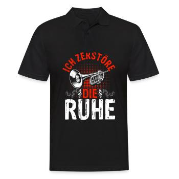 Ich Zerstöre Die Ruhe - Trompete Musik Geschenk Tr - Männer Poloshirt - Schwarz - Vorne - Kai (181cm)
