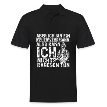 Hasse Es So Sexy Zu Sein Aber Ich Bin Ein Feuerweh - Männer Poloshirt - Schwarz - Vorne - Kai (181cm)