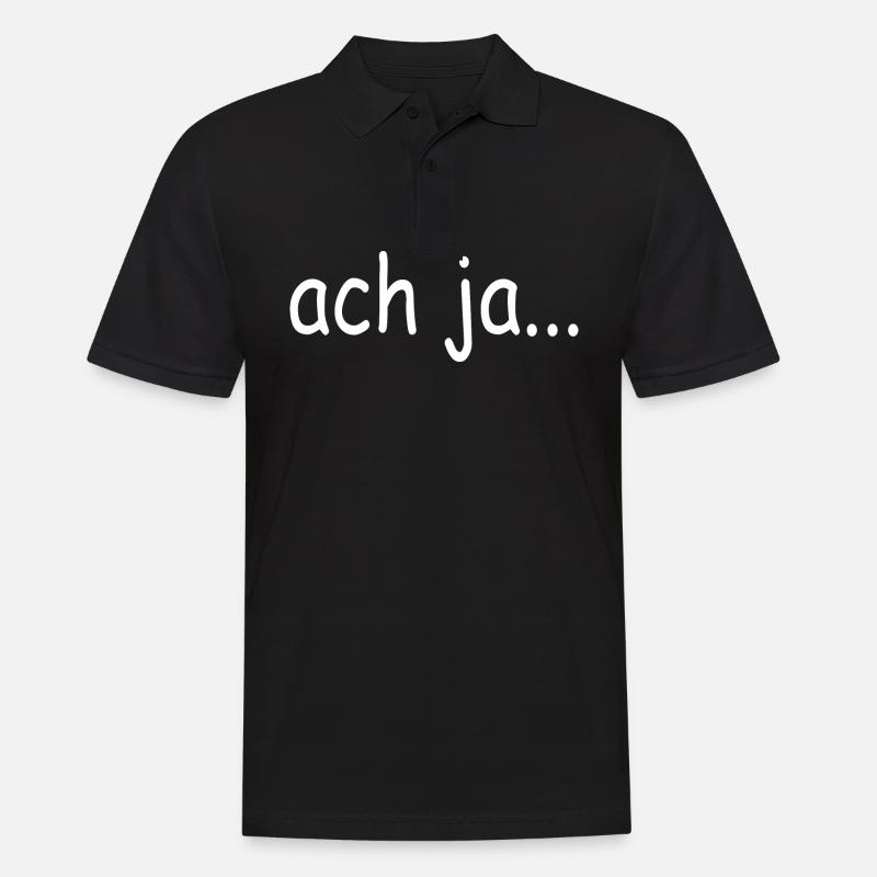 "ach ja", T-Shirt mit Seufzer - Männer Poloshirt - Schwarz