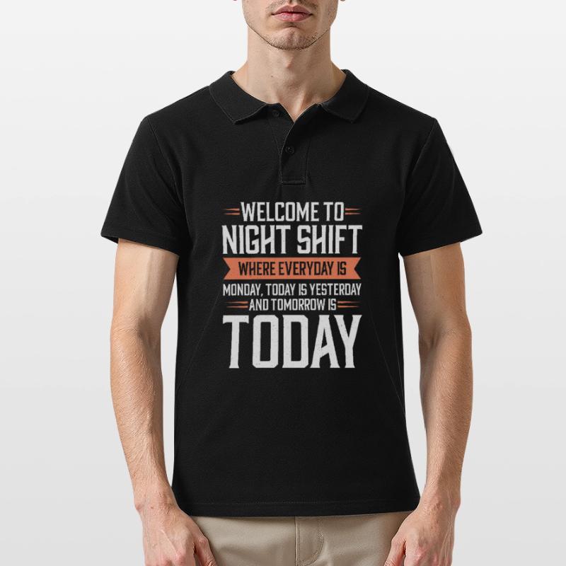 Night shift Work Shiftwork Shiftwork Workers Men's Polo Shirt