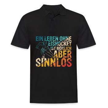 Ein Leben Ohne Eishockey Ist Möglich Aber Sinnlos - Männer Poloshirt - Schwarz - Vorne - Kai (181cm)