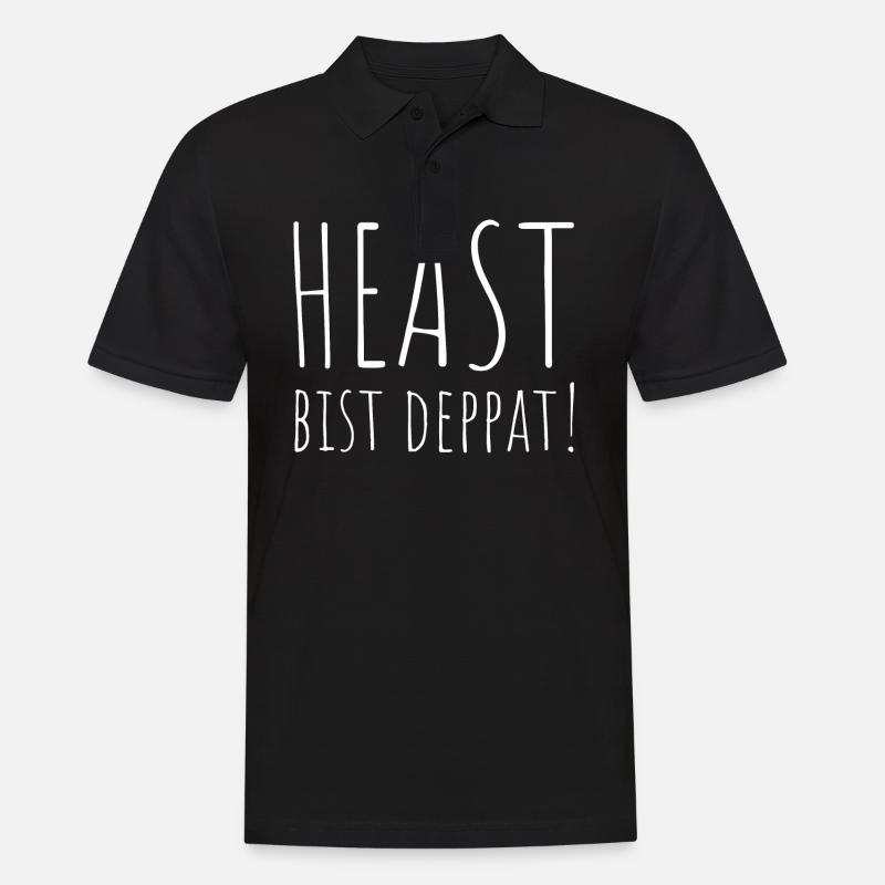 Heast bist deppat - Männer Poloshirt - Schwarz