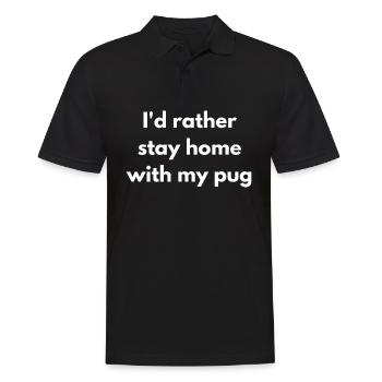 Je préfère rester à la maison avec mon chien - Chien mignon et drôle - Polo Homme - noir - Devant - Kai (181cm)