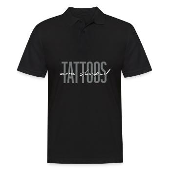 Tattoos Are Stupid Funny Anti Tattoo - Männer Poloshirt - Schwarz - Vorne - Kai (181cm)