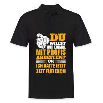 Nur einmal mit Profis arbeiten - Männer Poloshirt - Schwarz - Vorne - Kai (181cm)