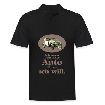 Ich muss kein altes Auto fahren. Ich will! - Männer Poloshirt - Schwarz - Vorne - Kai (181cm)