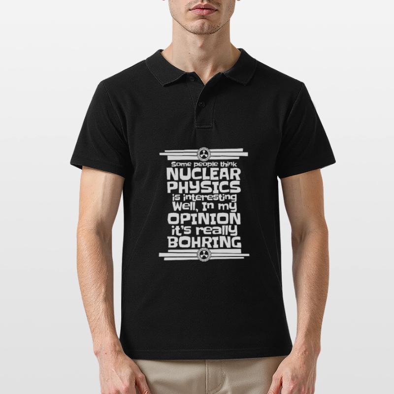 Physics Phyiker Nuclear Physics Men's Polo Shirt