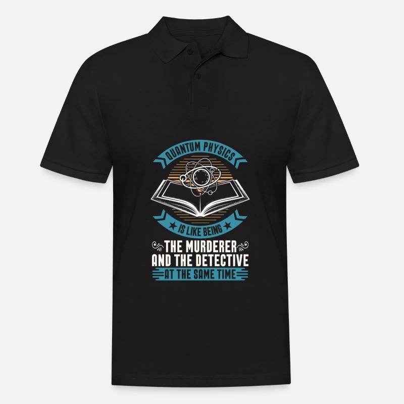 Physik Phyiker Lustig Quantenphysik - Männer Poloshirt - Schwarz
