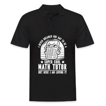 Math Teacher Math Teacher Math Tutor - Men's Polo Shirt - black - Front - Kai (181cm)