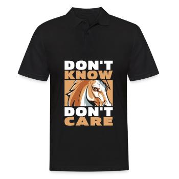 Pferd Reitsport Lustig Dont Know Dont Care - Männer Poloshirt - Schwarz - Vorne - Kai (181cm)