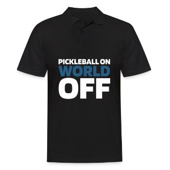 Pickleball Pickleball On World Off - Männer Poloshirt - Schwarz - Vorne - Kai (181cm)