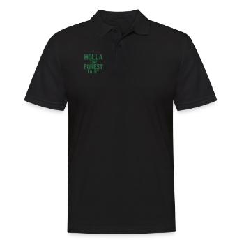 Holla The Forest Fairy. Lustiger denglish Spruch - Männer Poloshirt - Schwarz - Vorne - Kai (181cm)