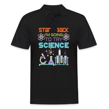 Stand back i'm going to try Science - Männer Poloshirt - Schwarz - Vorne - Kai (181cm)