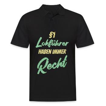 §1 Lokführer haben immer Recht - Männer Poloshirt - Schwarz - Vorne - Kai (181cm)