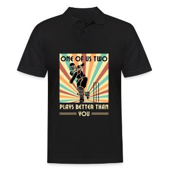 Einer Von Uns Beiden Spielt Besser Als Du Cricket - Männer Poloshirt - Schwarz - Vorne - Kai (181cm)