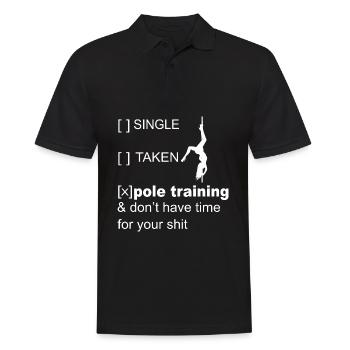 Pole Dance Shirt Single Taken Pole Dance Geschenk - Männer Poloshirt - Schwarz - Vorne - Kai (181cm)