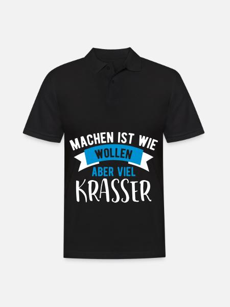 Lustige Sprüche Lustiger Spruch machen wie wollen - Männer Poloshirt - Schwarz