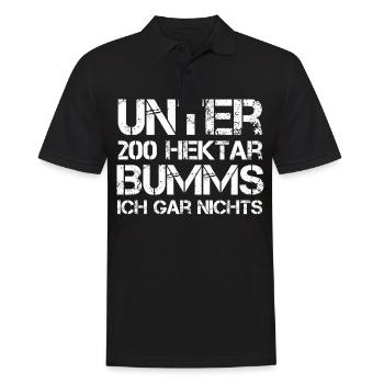 Unter 200 Hektar Bumms Ich Gar Nichts - Spruch - Männer Poloshirt - Schwarz - Vorne - Kai (181cm)