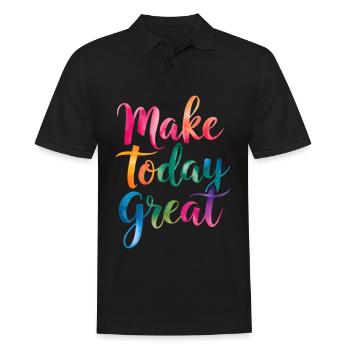 Mach Heute Großartig Mit Farbenfrohem Spruch - Männer Poloshirt - Schwarz - Vorne - Kai (181cm)