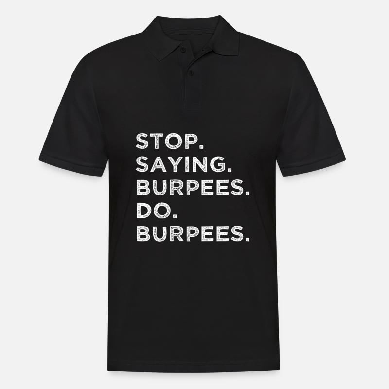 Stop talking – do burpees! - Men's Polo Shirt - black