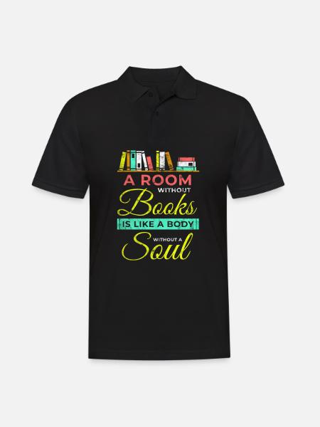 Ein Raum ohne Bücher Lesen Buch Bücherwurm Geschenk - Männer Poloshirt - Schwarz