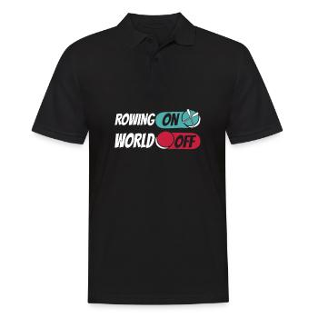 Rowing Rower Rowing On World Off - Men's Polo Shirt - black - Front - Kai (181cm)