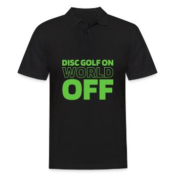 Frisbee Golf Disc Golf Disc Golf On World Off - Men's Polo Shirt - black - Front - Kai (181cm)