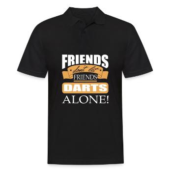Friends don't let friends Darts Alone Dart player - Men's Polo Shirt - black - Front - Kai (181cm)