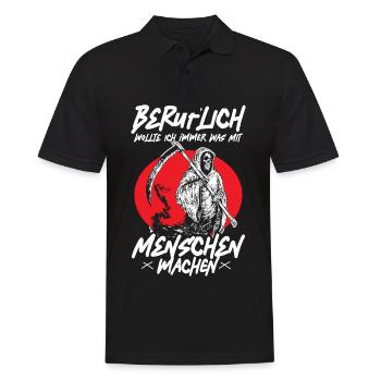 Beruflich Wollte Ich Immer Was Mit Menschen Machen - Männer Poloshirt - Schwarz - Vorne - Kai (181cm)
