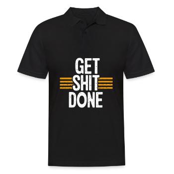 get shit done - Men's Polo Shirt - black - Front - Kai (181cm)