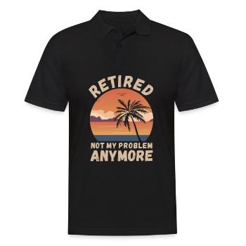 Retired, not my problem anymore - Men's Polo Shirt - black - Front - Kai (181cm)