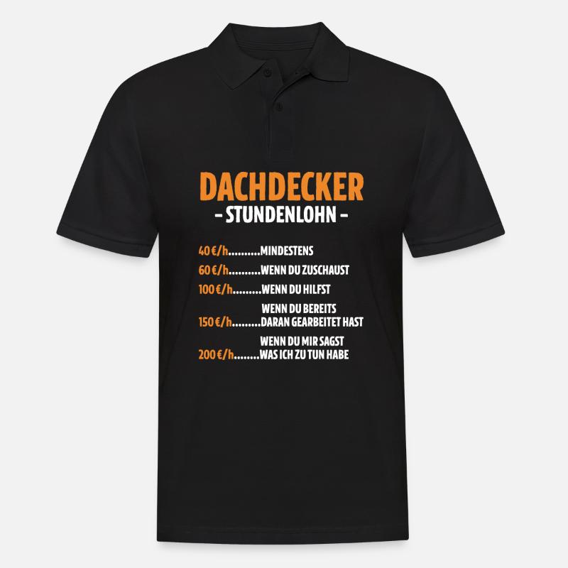 Dachdecker Stundenlohn - Männer Poloshirt - Schwarz