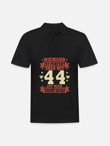 Niemand ist perfekt. Aber mit 44 ist man nah dran. - Männer Poloshirt - Schwarz